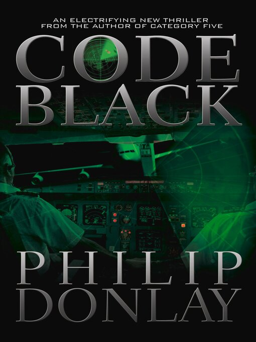 Title details for Code Black by Philip Donlay - Available